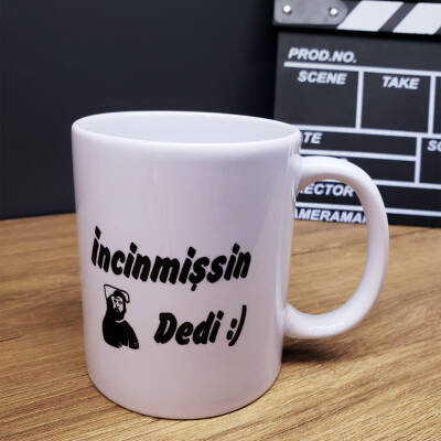 İncinmişsin Dedi Tasarımlı Kupa Bardak - 1