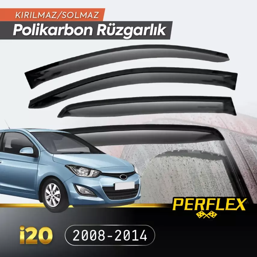 Perflex Polikarbon Kırılmaz Rüzgarlık V2 Düz Hyundai İ20 2008-2014 - 1